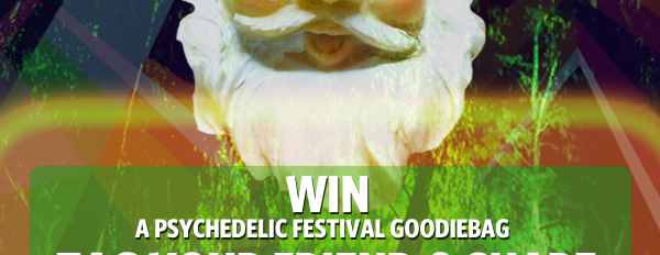 WIN a Psychedelic Festival goodiebag our biweekly Facebook contest 